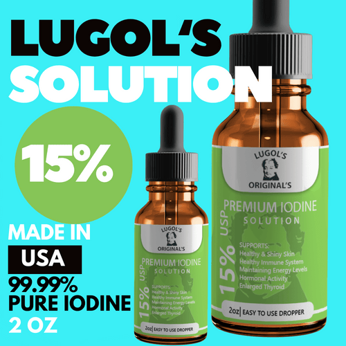 15% Lugols Iodine Solution Drops Thyroid Supplement 2oz